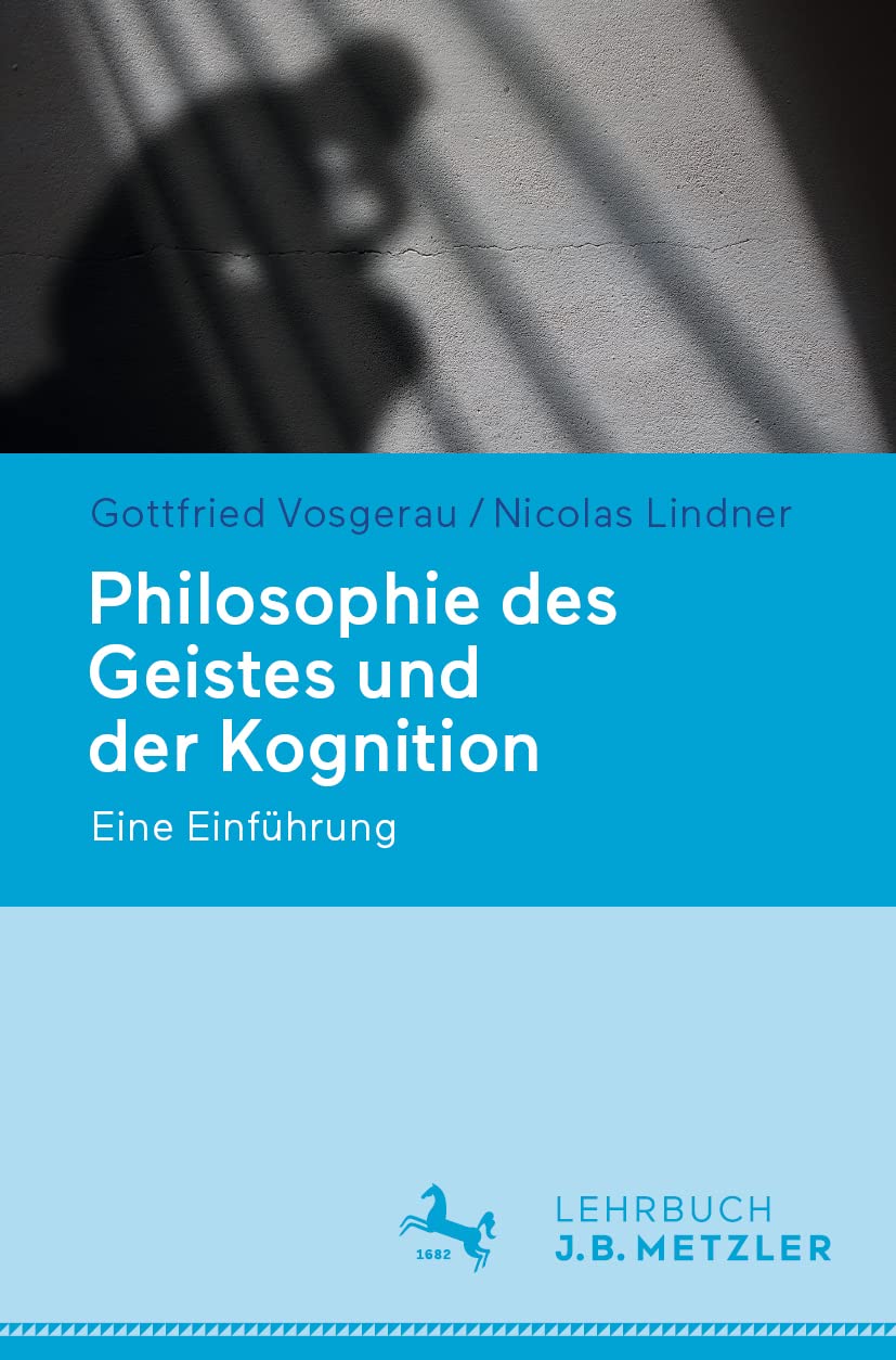 Philosophie des Geistes und der Kognition: Eine Einführung